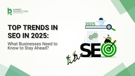 trends in SEO in 2025